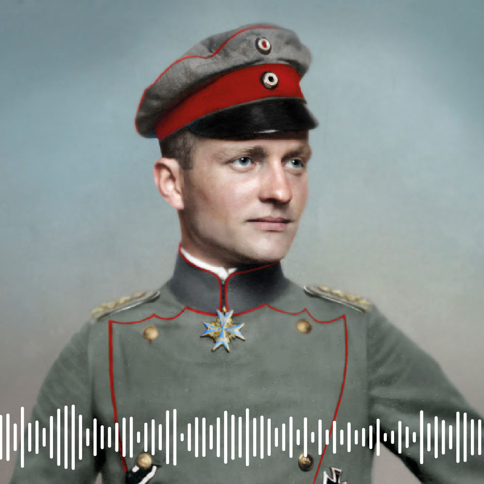 Pódcast | Ególatra, acomplejado... luces y sombras del Barón Rojo, un mito de la I Guerra Mundial